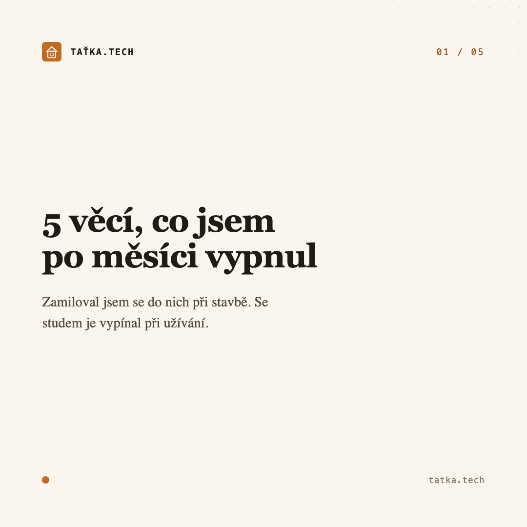 Carousel o automatizacích, co jsem vypnul